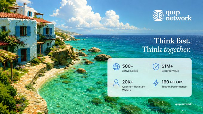A promotional image for 'quip network' featuring a Mediterranean coastal scenery with stats: 500+ Active Nodes, $1M+ Secured Value, 20K+ Quantum-Resistant Wallets, and 160 PFLOPS Testnet Performance.