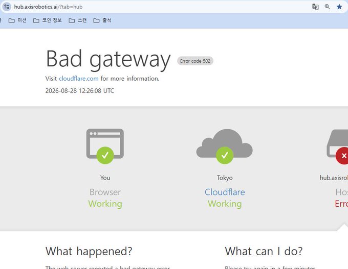 A Cloudflare Error 502 'Bad gateway' page displayed in a browser for hub.axiosrobotics.ai, dated 2026-08-28 12:26:08 UTC, showing Tokyo as working but the host server erroring.
