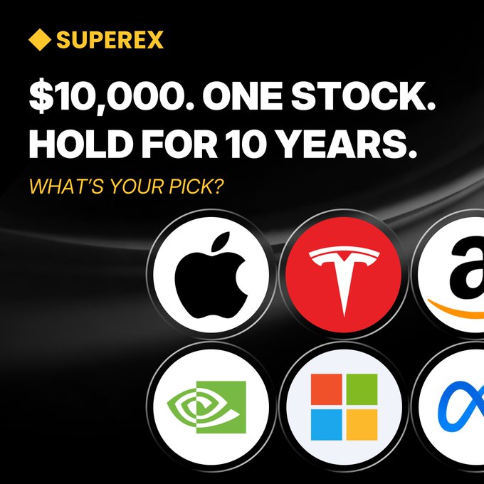 A Superex promotional advertisement reading '$10,000. ONE STOCK. HOLD FOR 10 YEARS. WHAT'S YOUR PICK?' featuring circular logos of Apple, Tesla, Amazon, NVIDIA, Microsoft, and Meta on a black background.