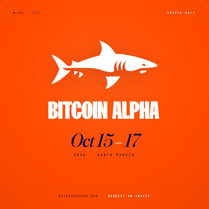 A promotional graphic for 'Bitcoin Alpha' event on 'Oct 15-17, 2026' in 'Santa Monica', featuring a white shark logo on an orange background with text 'VOL III', 'INVITE ONLY', and 'REQUEST AN INVITE'.