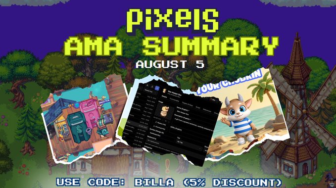 A pixel-art style promotional banner for 'PIXELS AMA SUMMARY AUGUST 5' featuring game screenshots, a cartoon cat character, and a discount code 'BILLA <5% DISCOUNT>'.
