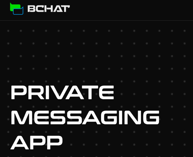 A black promotional graphic with the 'BCHAT' logo and large text reading 'PRIVATE MESSAGING APP'.