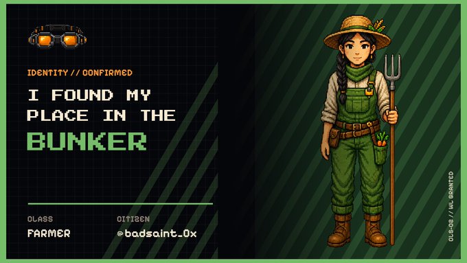 A pixel-art ID card depicts a female farmer character in green overalls and a straw hat holding a pitchfork, with the text "IDENTITY // CONFIRMED," "I FOUND MY PLACE IN THE BUNKER," "CLASS FARMER," "CITIZEN @badsaint_0x," and "STATUS // WL GRANTED" — matching the post's announcement of a whitelist grant for the Farmer class in the BUNKER project.