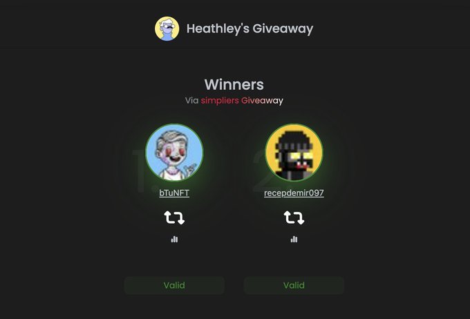 A screenshot of a 'Heathley's Giveaway' winners page via 'simplers Giveaway' displaying two winning usernames: 'btuNFT' and 'recepdemir097', both marked as Valid.