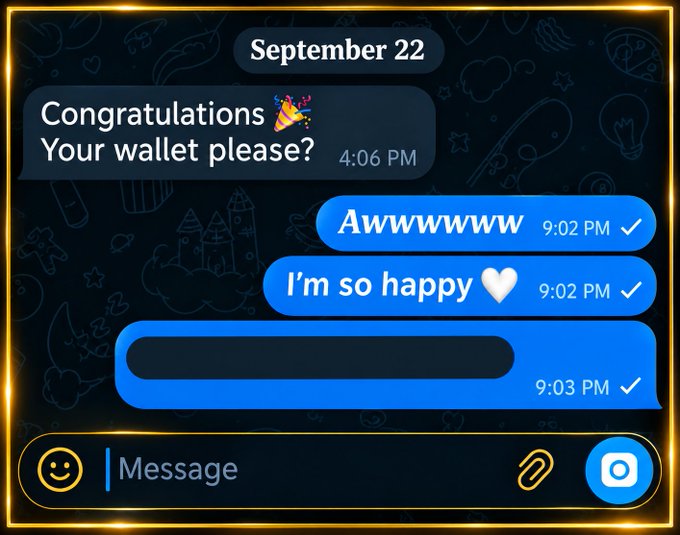 A screenshot of a messaging app conversation dated September 22, showing messages reading 'Congratulations 🎉 Your wallet please?', 'Awwwwww', and 'I'm so happy 🤍', with a blank third message bubble.