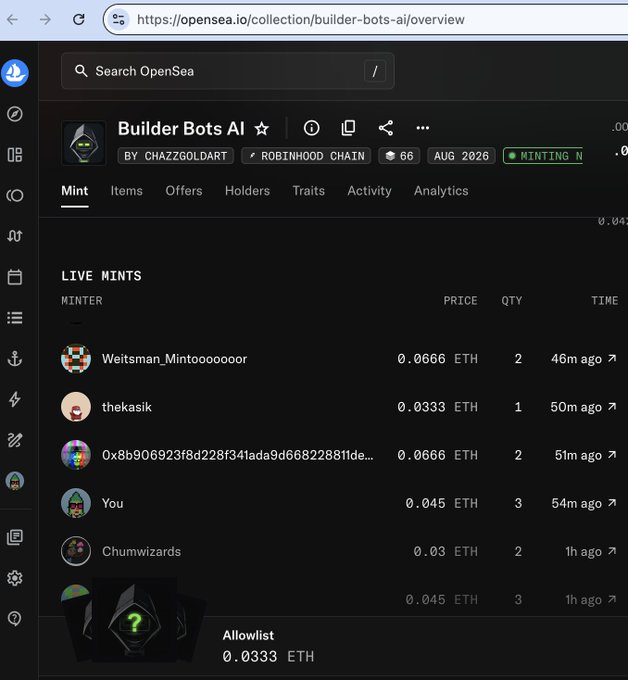 A screenshot of the OpenSea NFT marketplace showing the live minting page for 'Builder Bots AI' collection on Robinhood Chain, with a green 'MINTING NOW' status indicator.