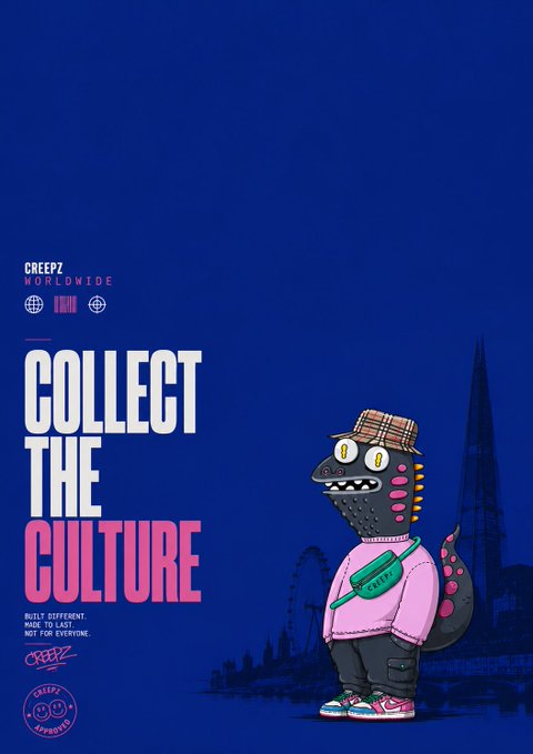 A promotional graphic for "CREEPZ WORLDWIDE" featuring the slogan "COLLECT THE CULTURE" alongside a cartoon dinosaur character dressed in a bucket hat, pink sweater, and fanny pack, set against a dark blue background with faint silhouettes of the London skyline and Ferris wheel. The design ties into the accompanying post's call to join the Creepz NFT/Web3 community, with branding badges reinforcing the "lizard" and "culture" themes mentioned in the message.