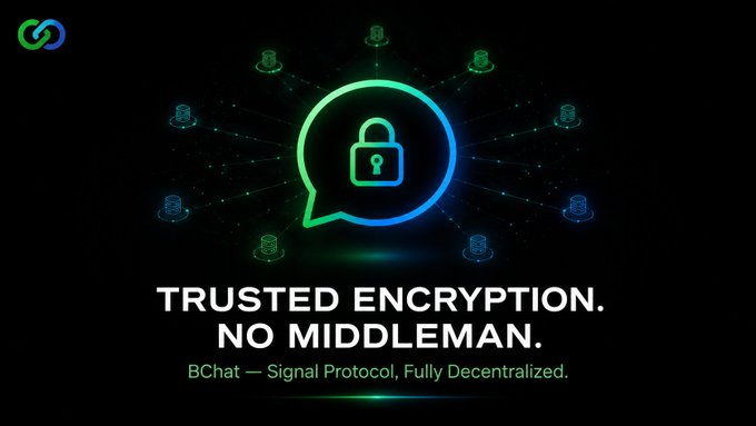 A digital graphic for 'BChat' featuring a glowing green lock icon inside a speech bubble surrounded by network nodes, with the tagline 'TRUSTED ENCRYPTION. NO MIDDLEMAN.'