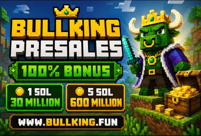 Promotional image for the $BULLKING meme presale featuring a pixel-art bull king character standing next to a treasure chest of gold coins, advertising "100% BONUS" with tiered offers: 1 SOL = 30 Million and 5 SOL = 600 Million tokens, directing viewers to www.bullking.fun. The image visually reinforces the post's call-to-action by showcasing the meme token's branding, bonus incentive, and purchase tiers in a retro gaming aesthetic.