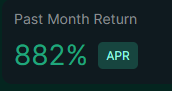 A dark screen displaying financial text reading 'Past Month Return 882% APR' in green.