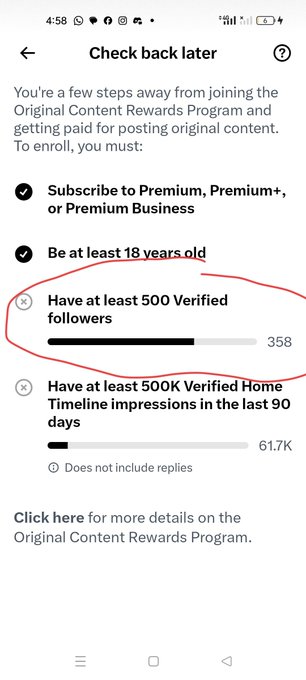 A mobile app screenshot titled 'Check back later' listing requirements for the Original Content Rewards Program, with a red hand-drawn circle around the unmet '500 Verified followers' and '500K Verified Home Timeline impressions' criteria.