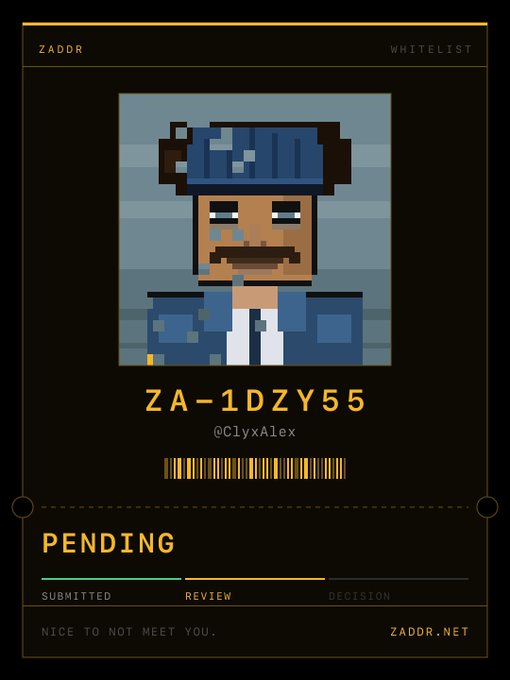 A digital ID card from ZADDR whitelist application showing a pixel art avatar of a man in a blue cap, with ID 'ZA-1DZY55', username '@ClyxAlex', and 'PENDING' review status displayed.