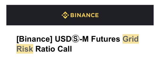 The image displays a Binance announcement banner titled "[Binance] USDⓈ-M Futures Grid Risk Ratio Call," which relates to the accompanying post discussing a futures grid bot hitting a 122 risk ratio threshold, where it didn't terminate immediately but dropped to 118 before being terminated upon hitting the 122 ratio a second time due to insufficient margin.