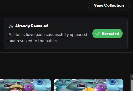 The image shows a dark-themed interface with a confirmation message "Already Revealed" indicating "All items have been successfully uploaded and revealed to the public," accompanied by a green "Revealed" button. This relates to the post announcing the Neet Mods reveal on OpenSea, as the screenshot captures the successful completion status of the NFT collection reveal event.