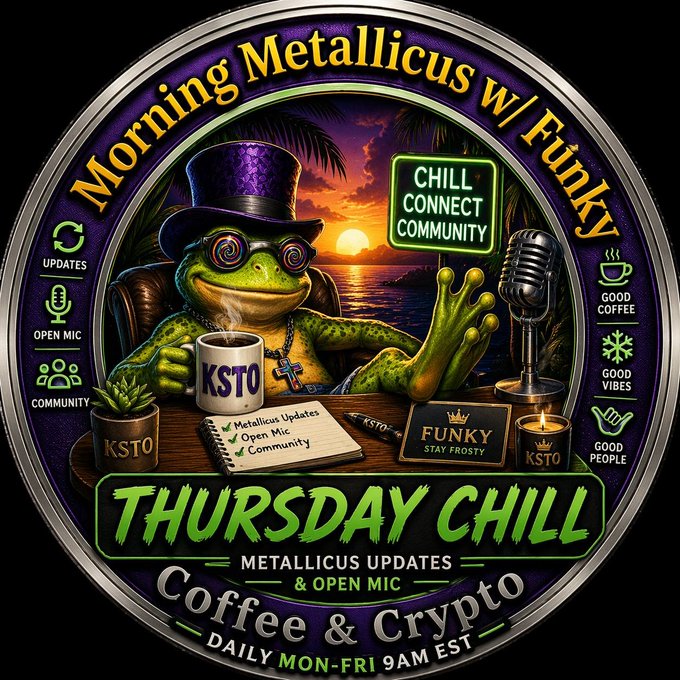 A colorful circular promotional graphic for 'Morning Metallicus w/ Funky' featuring a frog character in a top hat and sunglasses, advertising a Thursday Chill session with Metallicus Updates & Open Mic about Coffee & Crypto, airing daily Mon-Fri at 9AM EST.