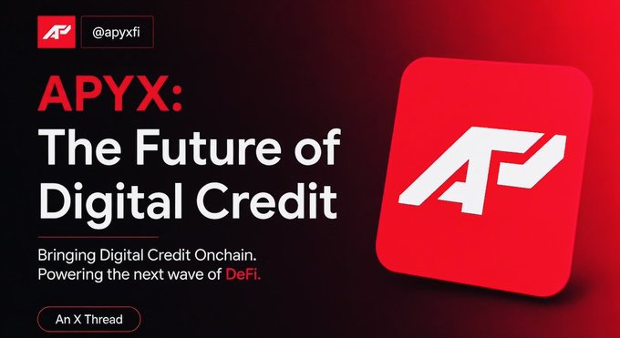 A promotional graphic for APYX (@apyxfi) with the headline "The Future of Digital Credit" and tagline "Bringing Digital Credit Onchain. Powering the next wave of DeFi." The bold red and black design with the prominent AP logo serves as visual branding for the X thread, which warns against chasing APY numbers without considering other fundamentals—a fitting message given APYX's emphasis on credit infrastructure over yield chasing.