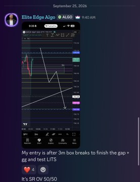 A Discord message from 'Elite Edge Algo' dated September 25, 2026, showing a trading chart and the text 'My entry is after 3m box breaks to finish the gap + gg and test LITS. It's SR OV 50/50'.