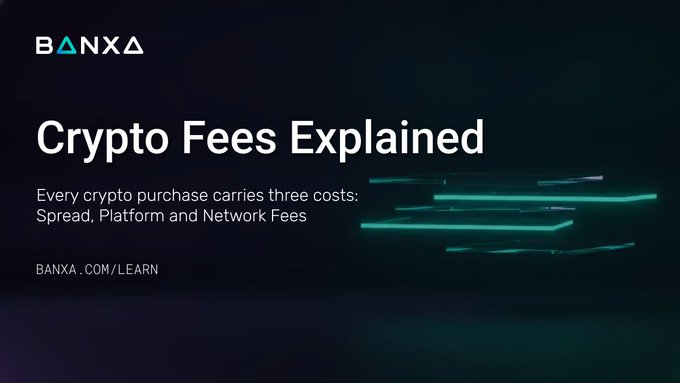 A graphic for BANX titled 'Crypto Fees Explained,' noting that every crypto purchase carries three costs: Spread, Platform and Network Fees, with a link to BANXA.COM/LEARN.
