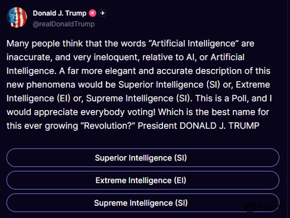 The image shows a Truth Social post from Donald J. Trump (@realDonaldTrump) asking followers to vote on renaming "Artificial Intelligence" to either Superior Intelligence (SI), Extreme Intelligence (EI), or Supreme Intelligence (SI). This relates to the accompanying post about "SI winning," with the victory fueling renewed speculation across AI-themed crypto tickers, particularly $SOL.