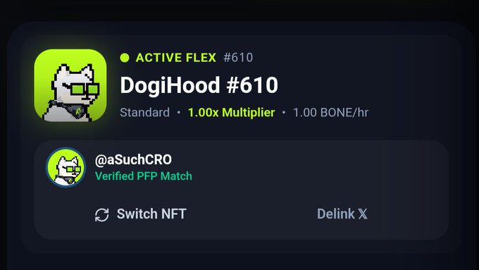A digital interface showing an active NFT profile called "DogiHood #610" with a pixel-art dog mascot, marked as a 1.00x Multiplier earning 1.00 BONE/hr, linked to the verified PFP match handle @aSuchCRO.