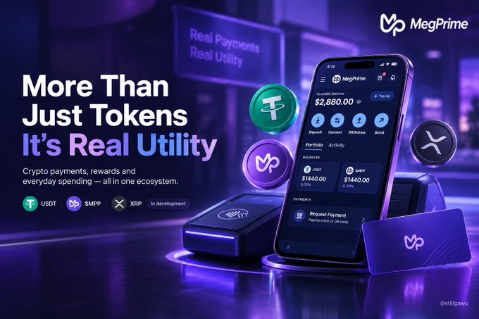 A sleek promotional graphic for MegPrime displays a smartphone showing a balance of $2,880.00 alongside floating USDT, MPP, and XRP coins, with the tagline "More Than Just Tokens It's Real Utility" emphasizing crypto's real-world payment applications beyond holding assets.