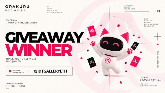 A promotional graphic announcing a 'GIVEAWAY WINNER' for Orakuru Network, featuring a white cat-like mascot with pink ears, with the confirmed winner listed as '@IDTGALLERYETH'.