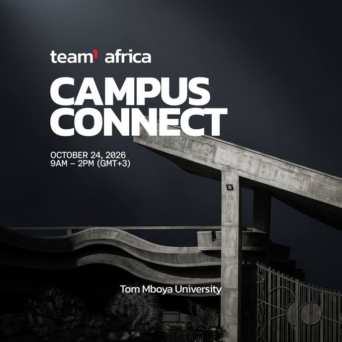 Promotional poster for 'team¹ africa CAMPUS CONNECT' event at Tom Mboya University on October 24, 2026, from 9AM – 2PM (GMT+3), featuring a dark architectural image.