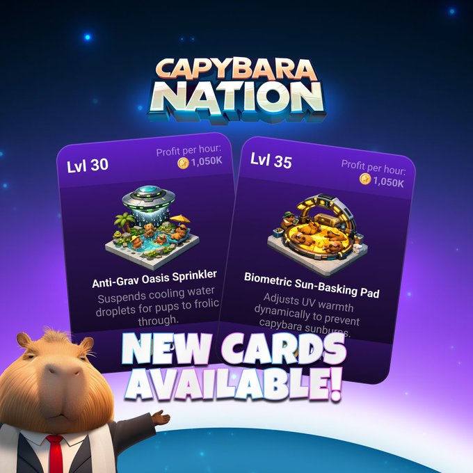 The image is a promotional graphic for "Capybara Nation" announcing two new cards available at levels 30 and 35, both offering a profit of 1,050K per hour: the "Anti-Grav Oasis Sprinkler" that suspends cooling water droplets for pups, and the "Biometric Sun-Basking Pad" that adjusts UV warmth to prevent capybara sunburns. A suited capybara mascot gestures toward the "NEW CARDS AVAILABLE!" announcement, matching the post's excitement about unlocking high-tech relaxation upgrades.