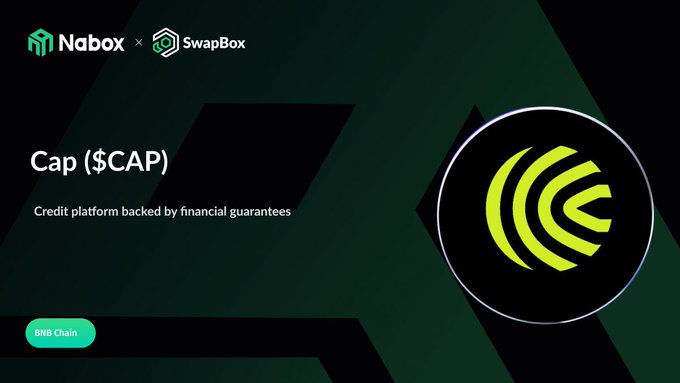 Promotional graphic for the listing of $CAP on Nabox Wallet's Swap feature, featuring the Nabox and SwapBox logos, a large green CAP logo, and a "BNB Chain" badge. It aligns with the announcement directing users to swap the token via Nabox Wallet or swapbox.io.