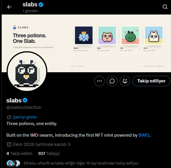 The image shows the Twitter/X profile page for "slabs" (@slabscollection), a verified account featuring pixel-art NFT character cards labeled "Three potions. One Slab." with traits like Bloom, Glib, Gip, and Arch. The account, created in October 2026, has 4 posts, 927 followers, and 4 followings, and promotes itself as the first NFT mint built on the $IMD swarm. This aligns with the post's mention of @slabscollection being an early NFT launch powered by IMD, with notifications enabled for future updates.