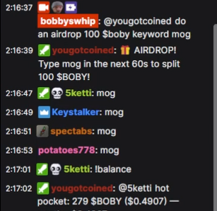 A Twitch chat screenshot showing an airdrop announcement from bobbyswhip and yougotcoined, where users type 'mog' to split 100 $BOBY, with one user receiving a hot pocket tip worth $0.49.