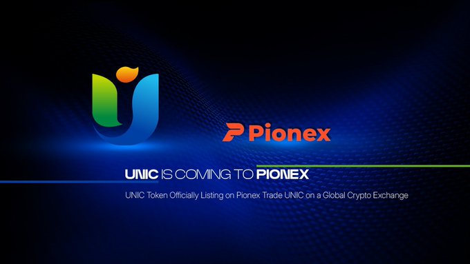 A promotional graphic with a blue background announcing 'UNIC IS COMING TO PIONEX' and 'UNIC Token Officially Listing on Pionex Trade UNIC on a Global Crypto Exchange,' featuring the UNIC and Pionex logos.