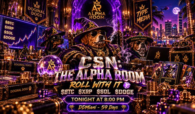 A promotional graphic for 'CSN: The Alpha Room' featuring anthropomorphic dogs in luxurious purple attire and wizard hats, surrounded by gold coins and cryptocurrency symbols ($BTC, $XRP, $SOL, $DOGE), advertising an event 'Tonight at 8:00 PM' in 'DDMiami - 59 Days'.