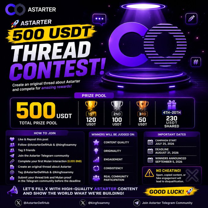 A promotional poster for an 'ASTARTER 500 USDT THREAD CONTEST!' showing prize distribution (1st: 120, 2nd: 100, 3rd: 50 USDT) and participation rules.