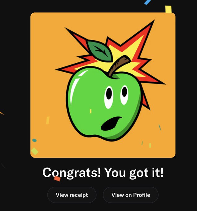 A digital card featuring a cartoon-style green apple with a surprised face, accompanied by the text 'Congrats! You got it!' and buttons for 'View receipt' and 'View on Profile'.
