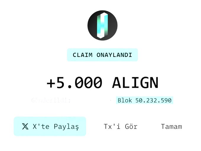 A confirmation screen showing "CLAIM ONAYLANDI" (Claim Approved) for "+5.000 ALIGN" tokens at Blok 50.232.590, with options to share on X, view the transaction, or close. The interface confirms the successful airdrop claim mentioned in the post, while the accompanying text humorously notes that despite waiting years for the Aligned (ALIGN) airdrop, the token immediately dumped after listing, netting only around $80 for the 5,000 tokens claimed.