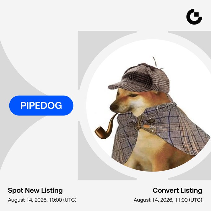 Promotional graphic for $PIPEDOG's Gate.io listing, featuring a dog dressed as Sherlock Holmes in a checkered deerstalker hat and cape, smoking a pipe, with text indicating the new listing at 10:00 UTC on August 14, 2026, and convert listing starting at 11:00 UTC the same day.
