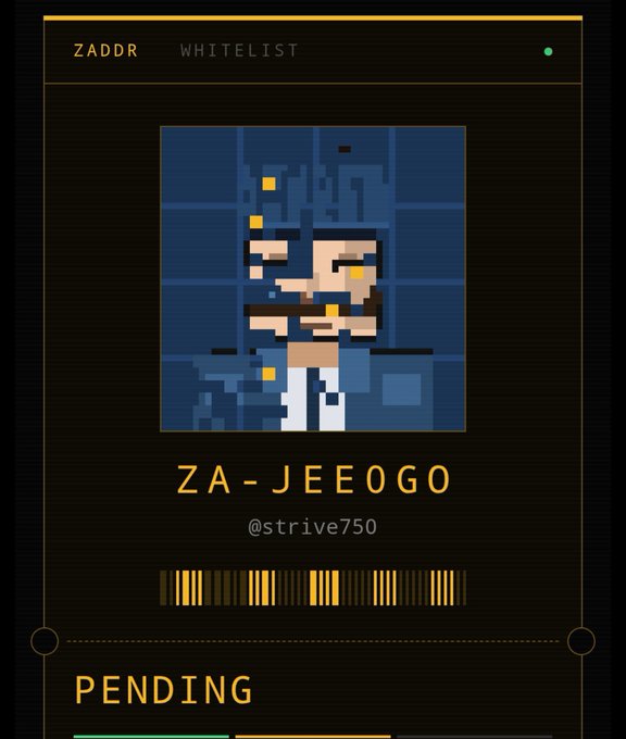 A digital whitelist application screen labeled "ZADDR WHITELIST" showing "ZA-JEE0GO" with handle "@strive750", a barcode, and "PENDING" status at the bottom, featuring pixel art of a character.