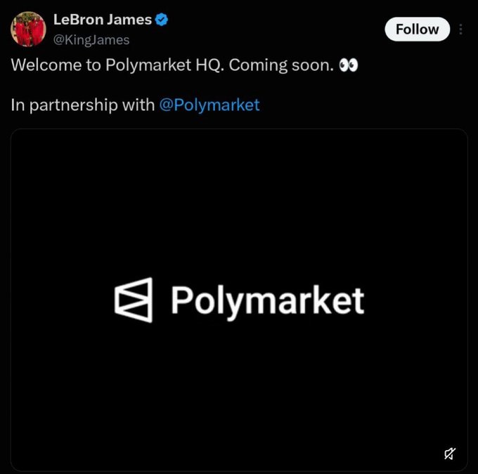 A screenshot of a tweet from LeBron James (@KingJames) reading 'Welcome to Polymarket HQ. Coming soon. 👀 In partnership with @Polymarket' with the Polymarket logo.