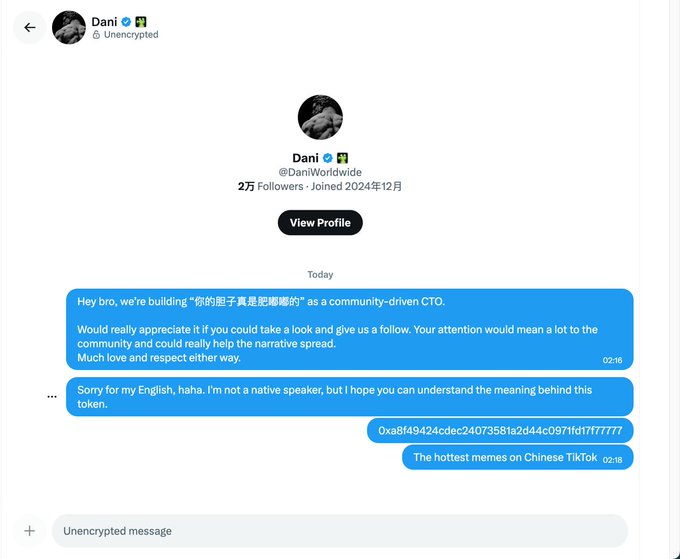 A direct message conversation with user 'Dani' (@DaniWorldwide) shows a message requesting follows for a community-driven CTO project called "你的胆子真是肥嘟嘟的" with an attached crypto token contract address (0xa8f49424cdec24073581a2d44c0971fd1ff77777) and description "The hottest memes on Chinese TikTok."