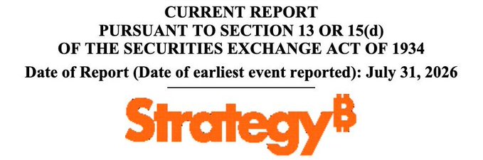 The image shows the header of a Current Report filing under Section 13 or 15(d) of the Securities Exchange Act of 1934, dated July 31, 2026, featuring the Strategy logo with its signature Bitcoin-orange stylized "₿" symbol. This SEC filing relates to the post, as it documents Strategy's (formerly MicroStrategy) disclosure of selling 1,638 BTC for approximately $105 million USD during the reporting period of July 27 – August 2.