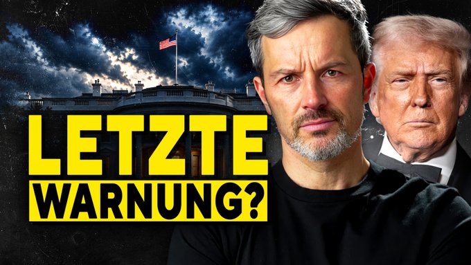 The image shows the White House with the German text "LETZTE WARNUNG?" (Last Warning?) and portraits of two men, suggesting a warning related to US politics and markets. This relates to the post's mention of market turbulence.