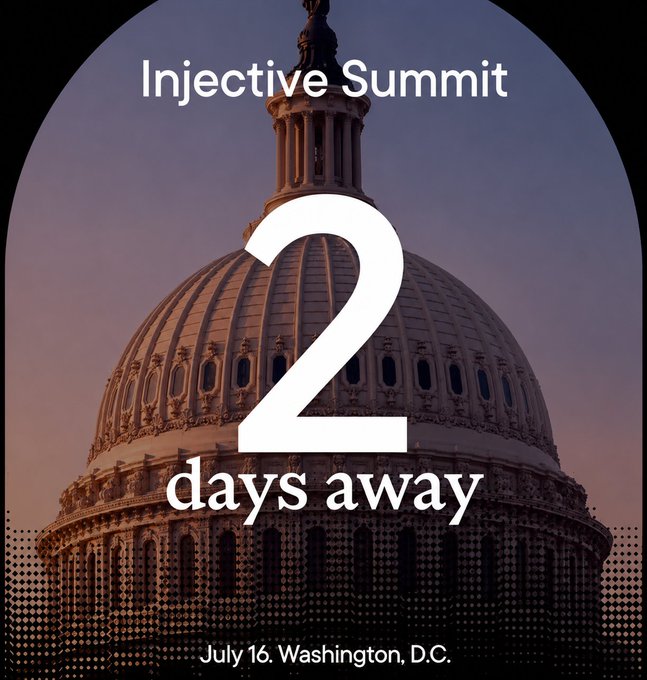 A promotional image for the 'Injective Summit' featuring the U.S. Capitol dome with text reading '2 days away' and 'July 16. Washington, D.C.'