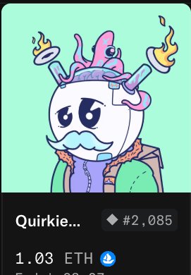 A digital NFT profile card displaying a cartoon character with a brain on its head and a mustache, labeled 'Quirkie...' with a value of 1.03 ETH and token #2,085.