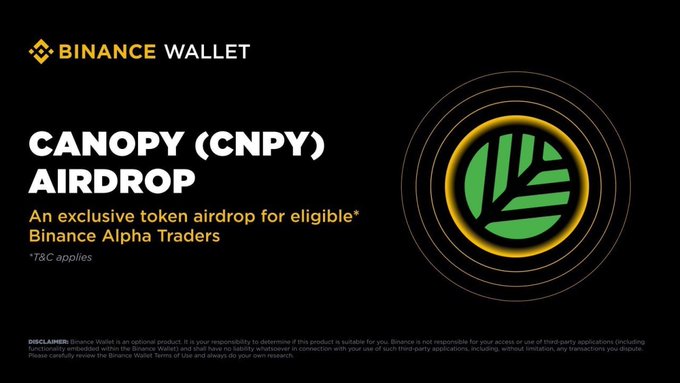 A Binance Wallet promotional graphic announcing a 'CANOPY (CNPY) AIRDROP' for eligible Binance Alpha Traders, featuring a green leaf logo.