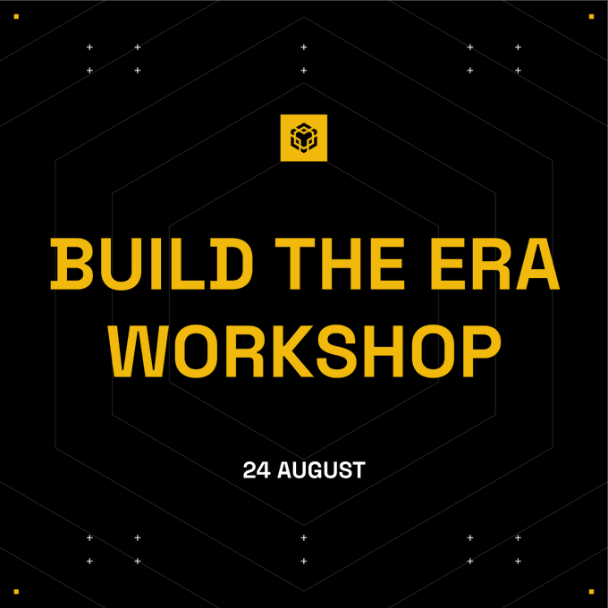 A black and yellow graphic announcing a "BUILD THE ERA WORKSHOP" on 24 AUGUST.