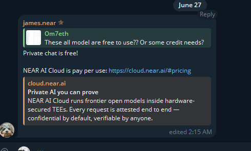 A Discord message from user james_near answers that "Private chat is free!" regarding access to NEAR AI Cloud, noting it runs frontier open models inside hardware-secured TEEs. The screenshot supports the post's claim by providing direct evidence of NEAR AI's free private inference offering, contrasting it with paid monthly subscriptions to other frontier AI chat services.