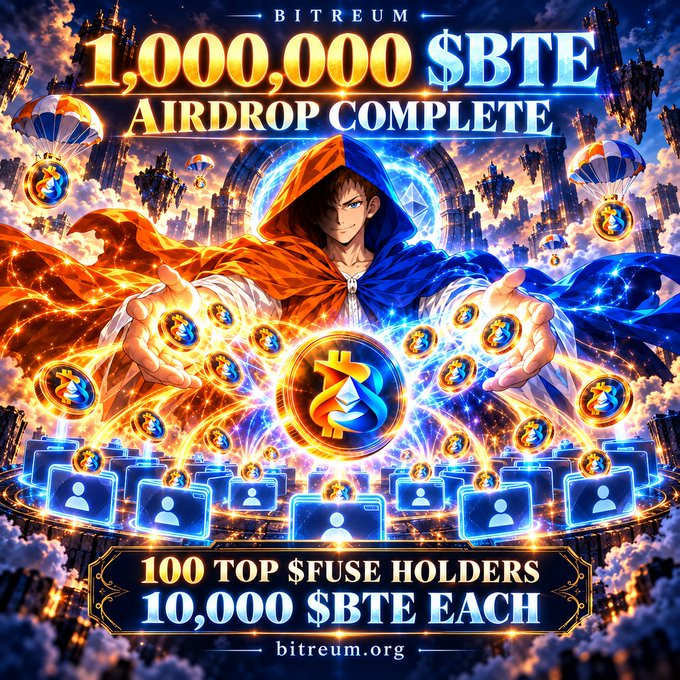 A vibrant promotional graphic for a cryptocurrency airdrop reading 'BITREUM 1,000,000 $BTE AIRDROP COMPLETE' and '100 TOP $FUSE HOLDERS 10,000 $BTE EACH' at bitreum.org, featuring an anime-style hooded figure surrounded by glowing coins.