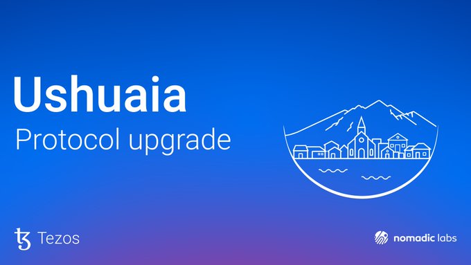 A blue promotional graphic for the Tezos 'Ushuaia' protocol upgrade by Nomadic Labs, featuring an illustrated cityscape with mountains.