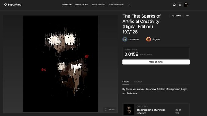 A screenshot of a SuperRare NFT listing for "The First Sparks of Artificial Creativity (Digital Edition) 107/128" by Pindar Van Arman, co-owned by user "degens," priced at 0.015 ETH (~$28.90). The listing celebrates degens' successful acquisition of the piece, as referenced in the congratulatory post.
